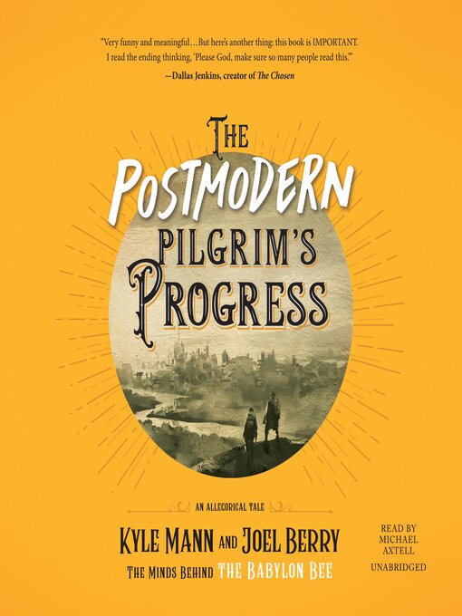 Title details for The Postmodern Pilgrim's Progress by Kyle Mann - Wait list